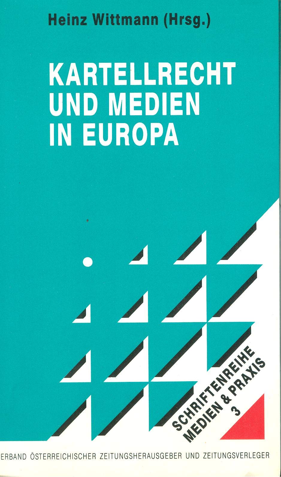 Kartellrecht & Medien in Europa Law