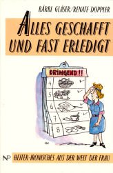 Alles geschafft und fast erledigt: Welt der Frau Books