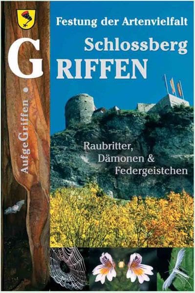 Schlossberg Griffen: Festung der Artenvielfalt Natural Sciences