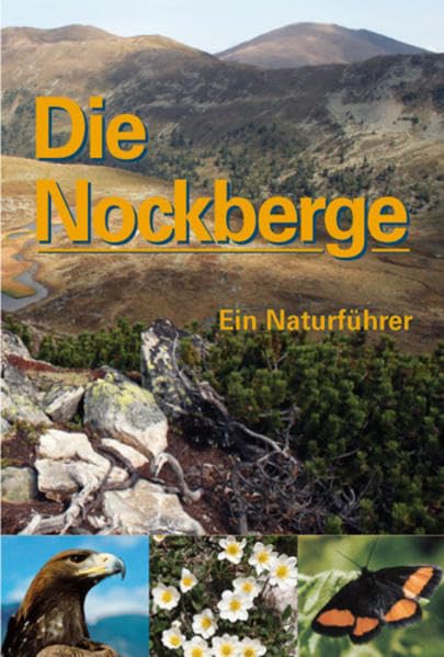 Die Nockberge: Ein Naturführer book