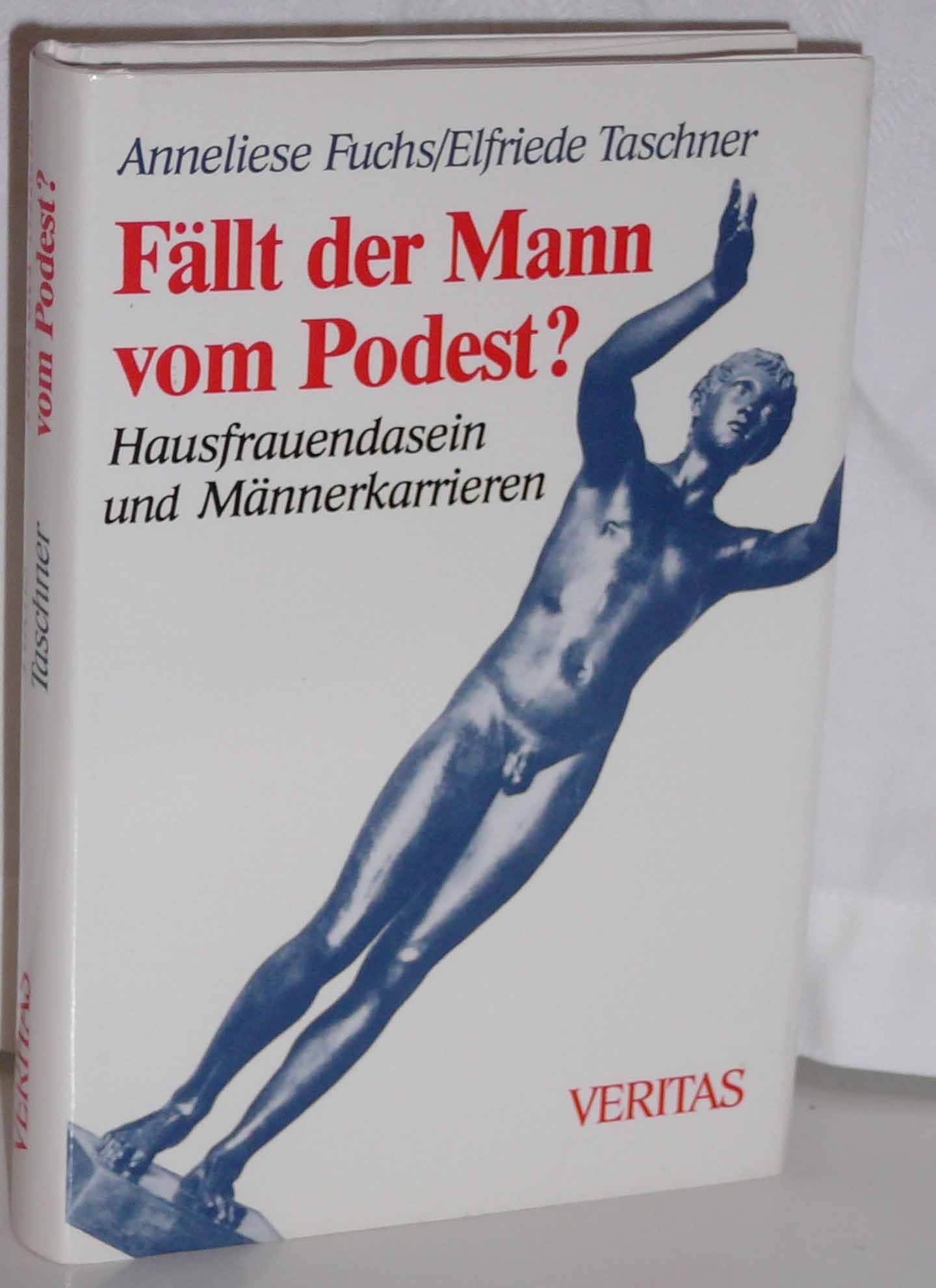 Fällt der Mann vom Podest?: Hausfrauendasein und Männerkarrieren Books
