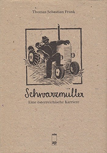 Schwarzmüller Eine österreichische Karriere Books