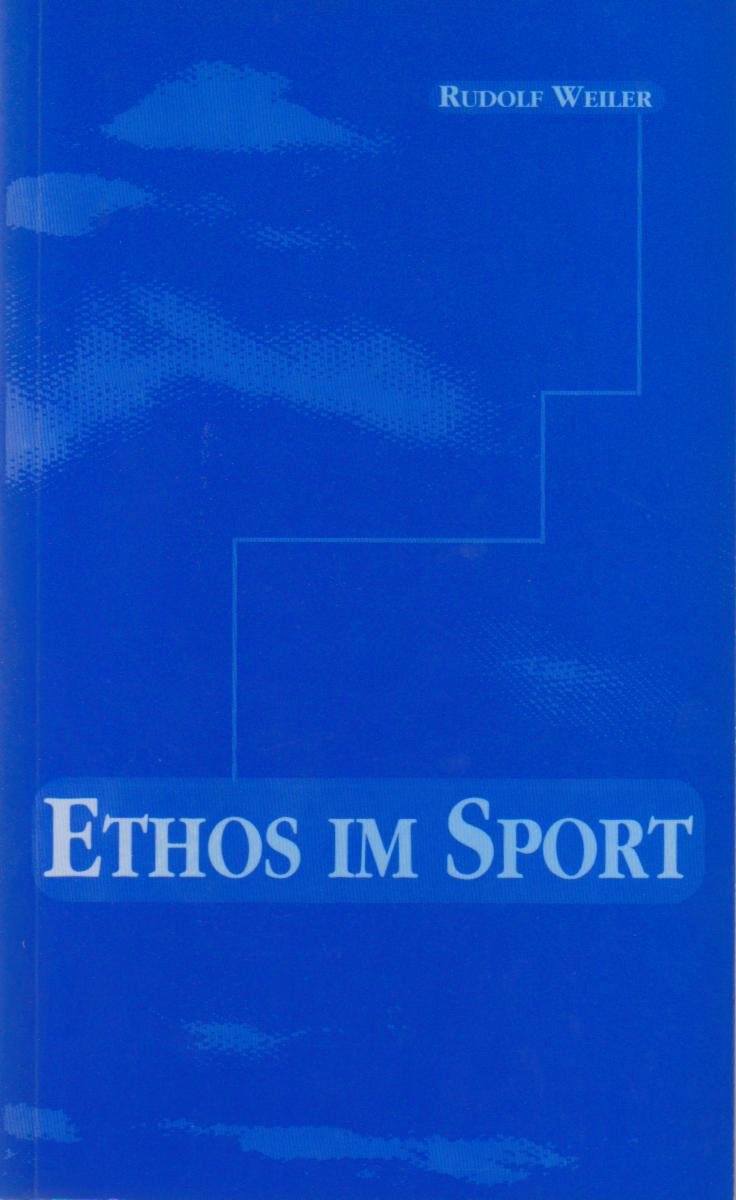 Ethos im Sport. Aufrufe zu Gesinnung und Bekenntnis Books