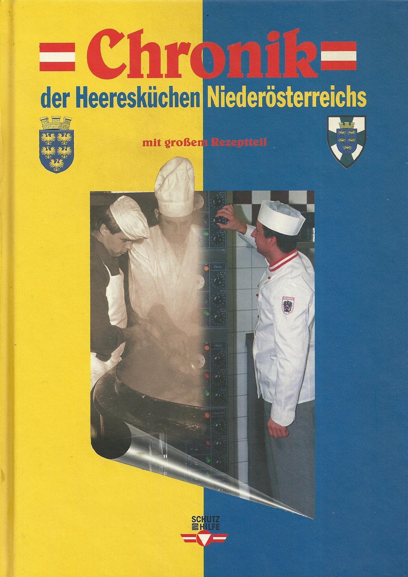 Chronik der Heeresküchen Niederösterreichs Books