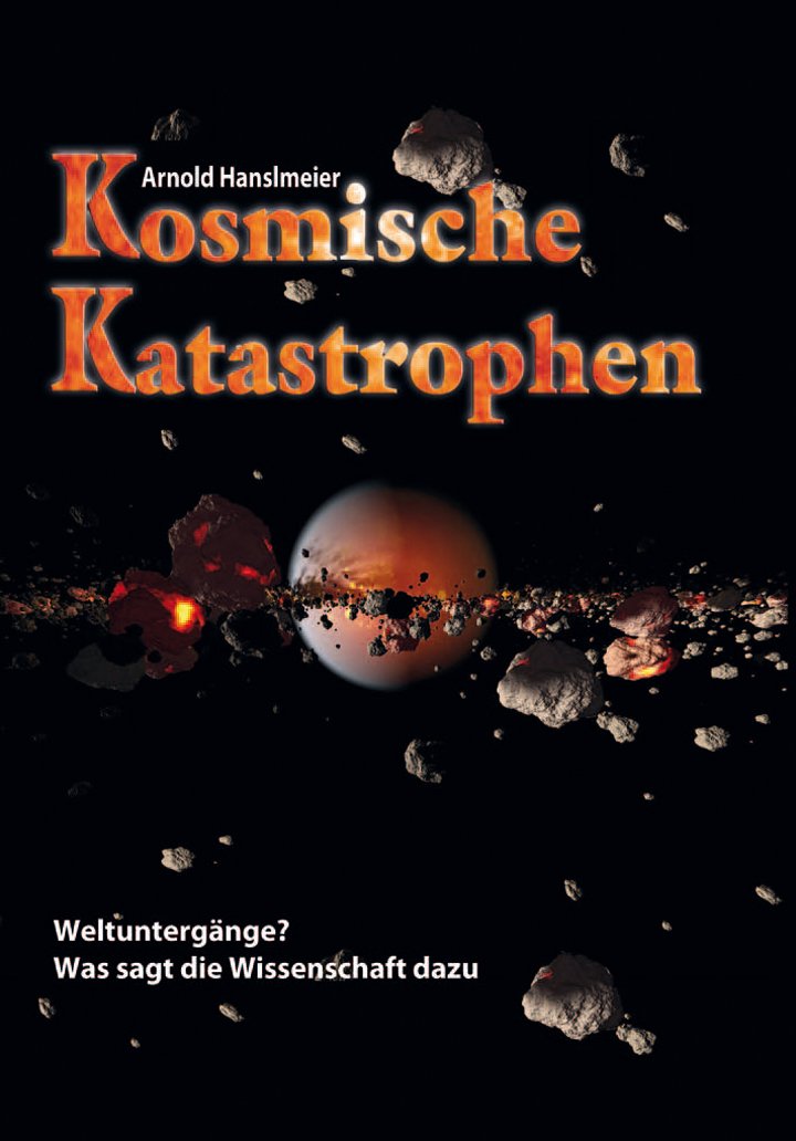 Kosmische Katastrophen: Weltuntergänge. Was sagt die Wissenschaft dazu Leisure, Home & Garden