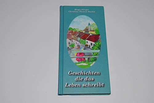 Geschichten, die das Leben schreibt Lifestyle