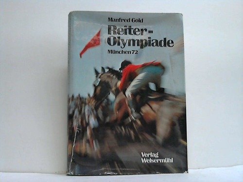 Reiter- Olympiade München 72 Travel Books