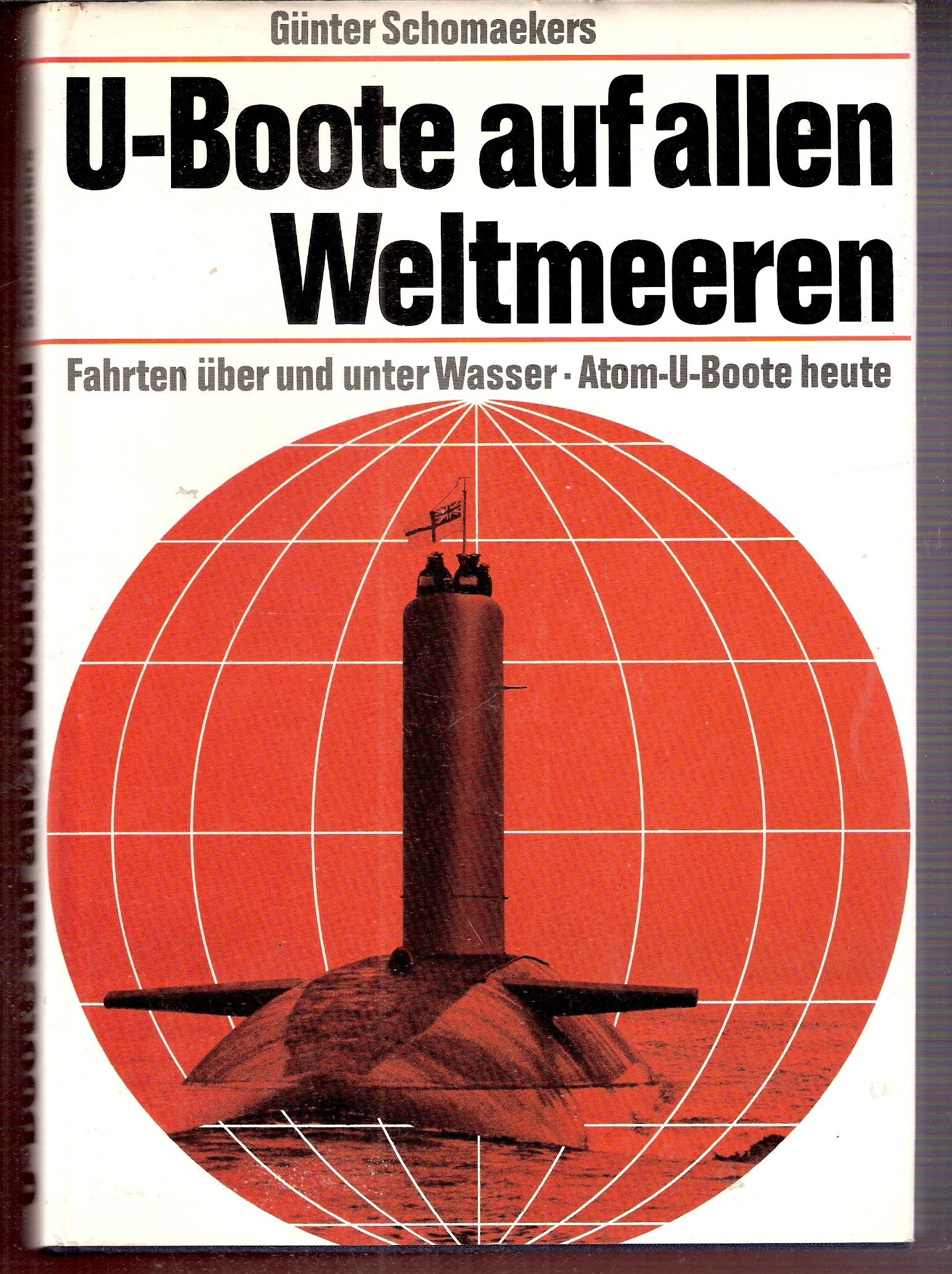 U-Boote auf allen Weltmeeren book