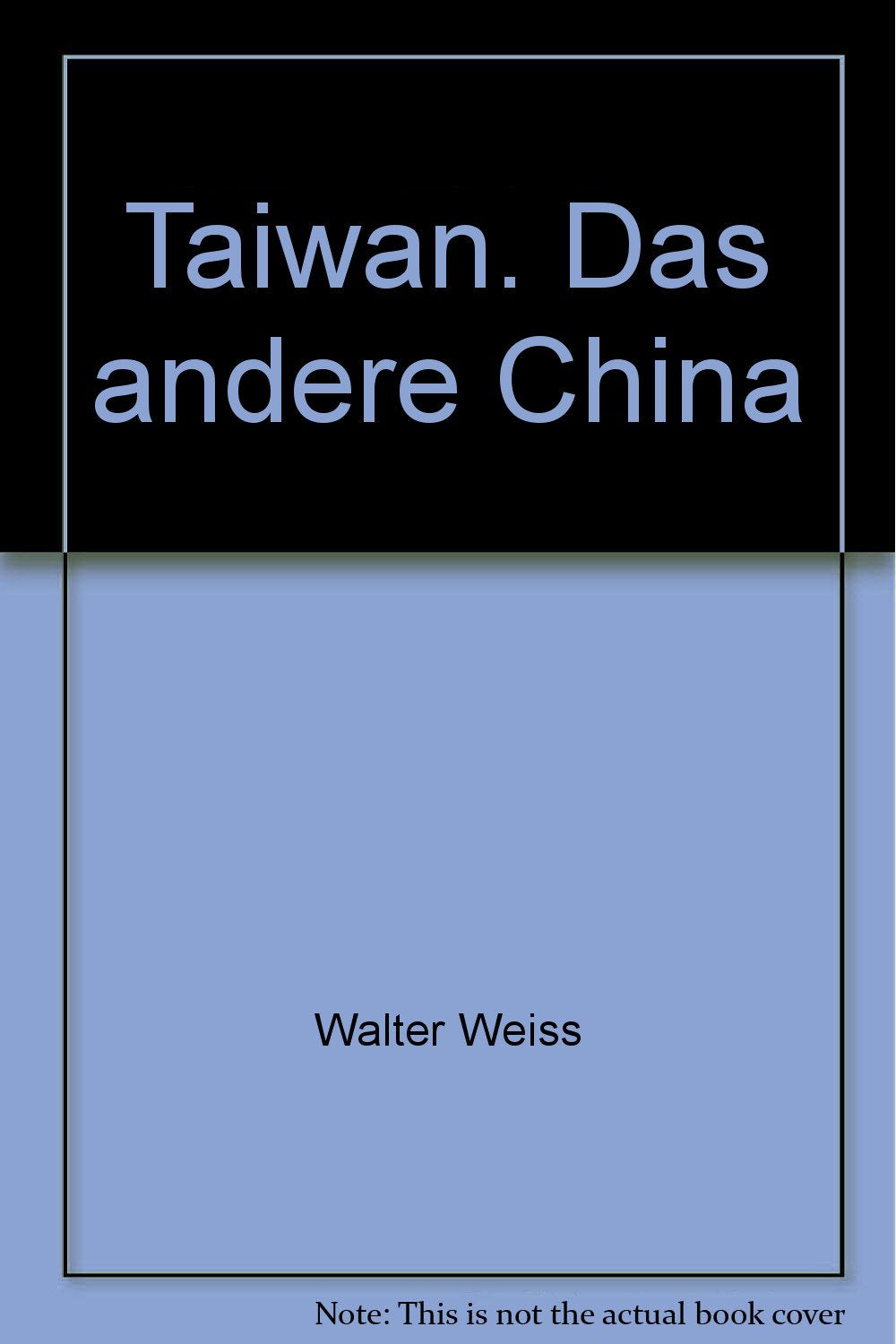 Taiwan. Das andere China Travel Books
