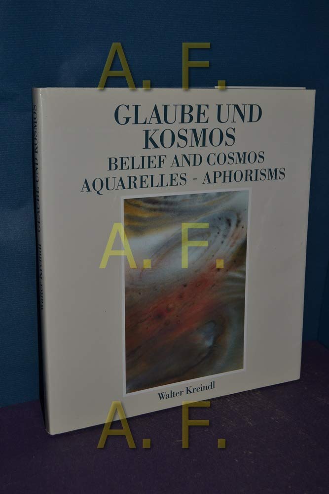 Glaube und Kosmos : aquarelles - aphorisms = Belief and cosmos. Books
