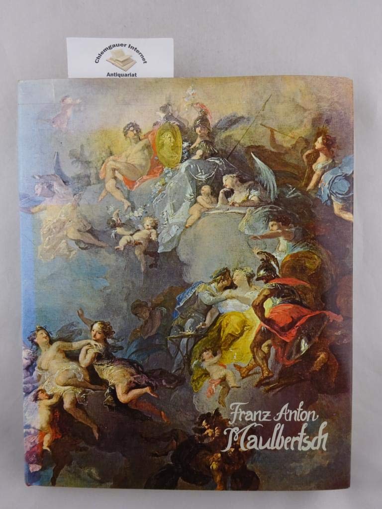 Franz Anton Maulbertsch: Leben und Werk, mit Oeuvrekatalog geordnet nach Standorten Film, Art & Culture