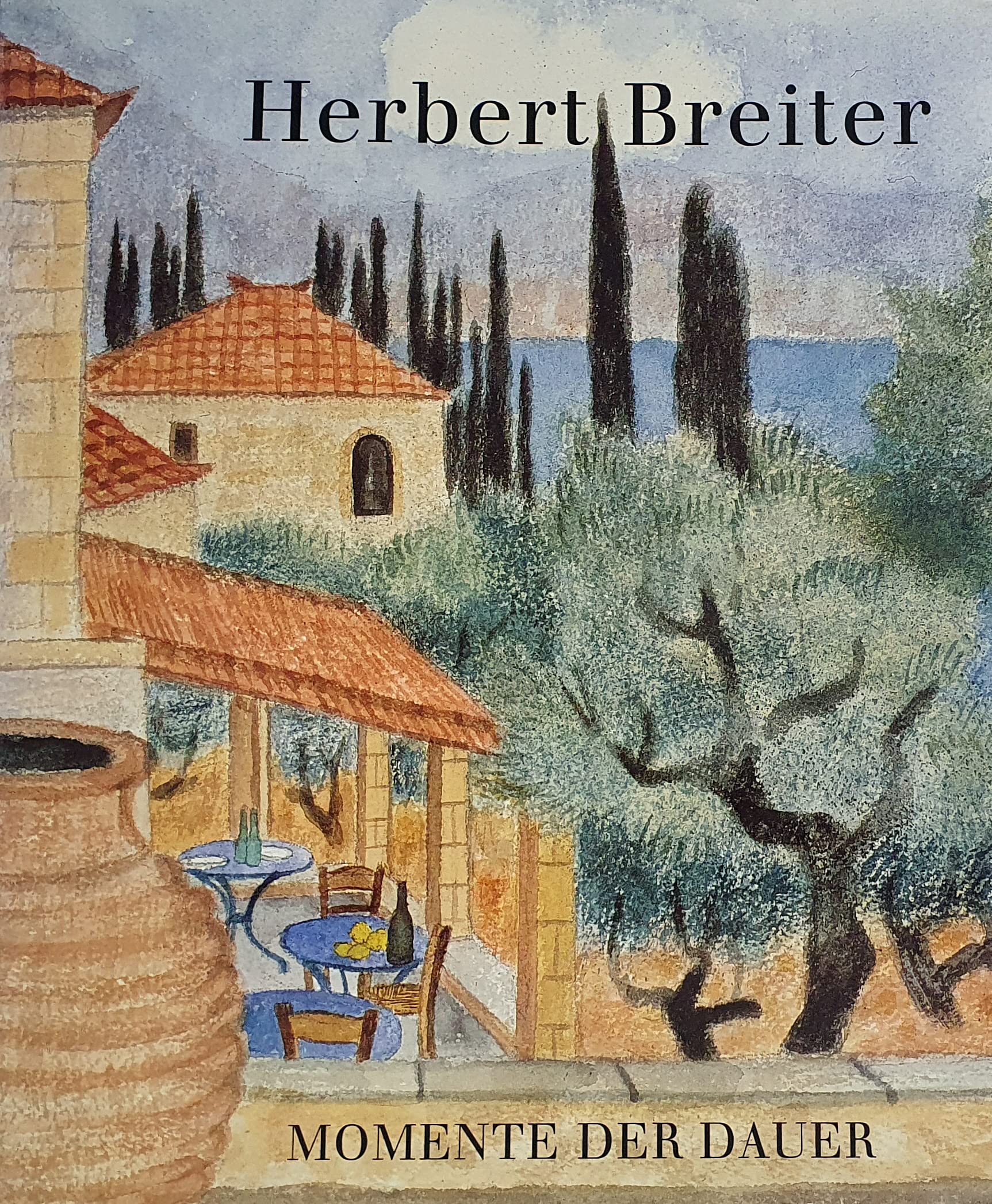 Herbert Breiter: Momente der Dauer - Gauss, Karl M book