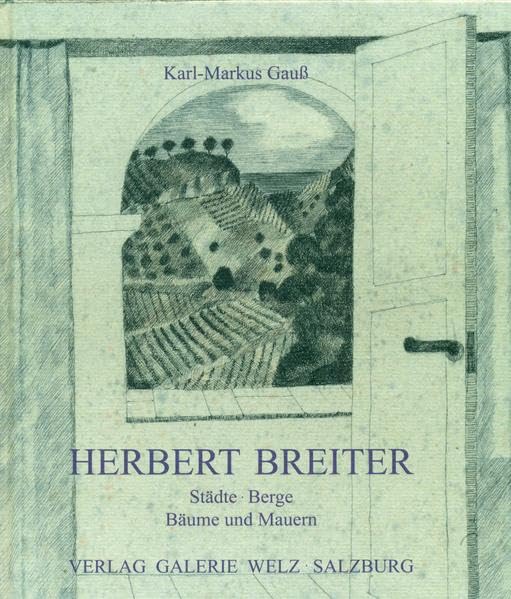 HERBERT BREITER: Städte Berge Bäume und Mauern Film, Art & Culture