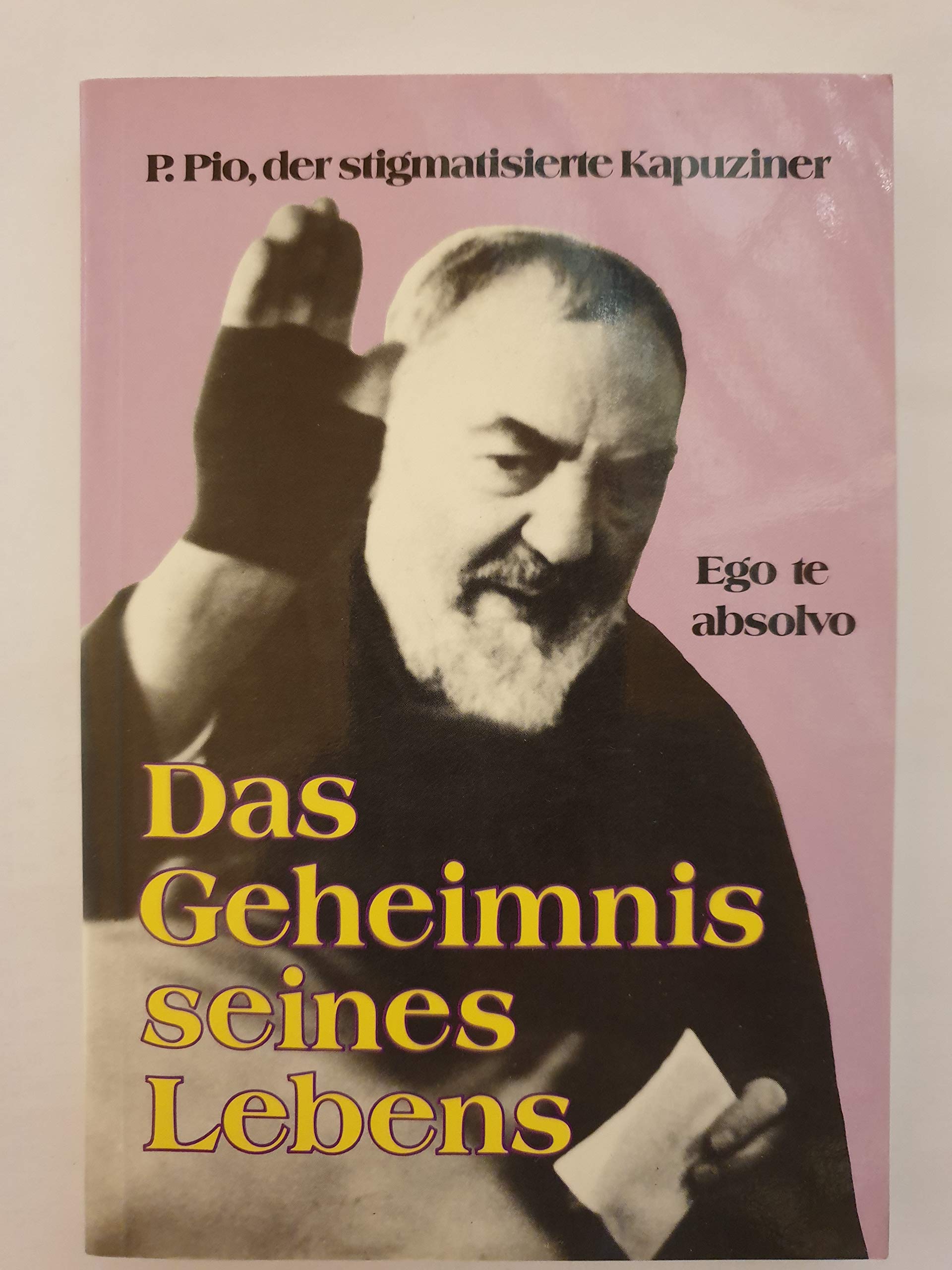 Pater Pio, der stigmatisierte Kapuziner Books