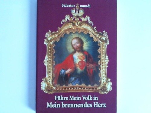 Führe Mein Volk in Mein brennendes Herz Books