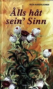 Alls hat sein' Sinn Poetry