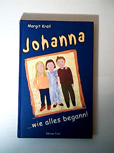 Johanna: ... wie alles begann! Fantasy & Sci-Fi