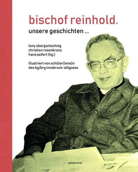 bischof reinhold. unsere geschichten ....: ein kunstvoller erzählband Fiction