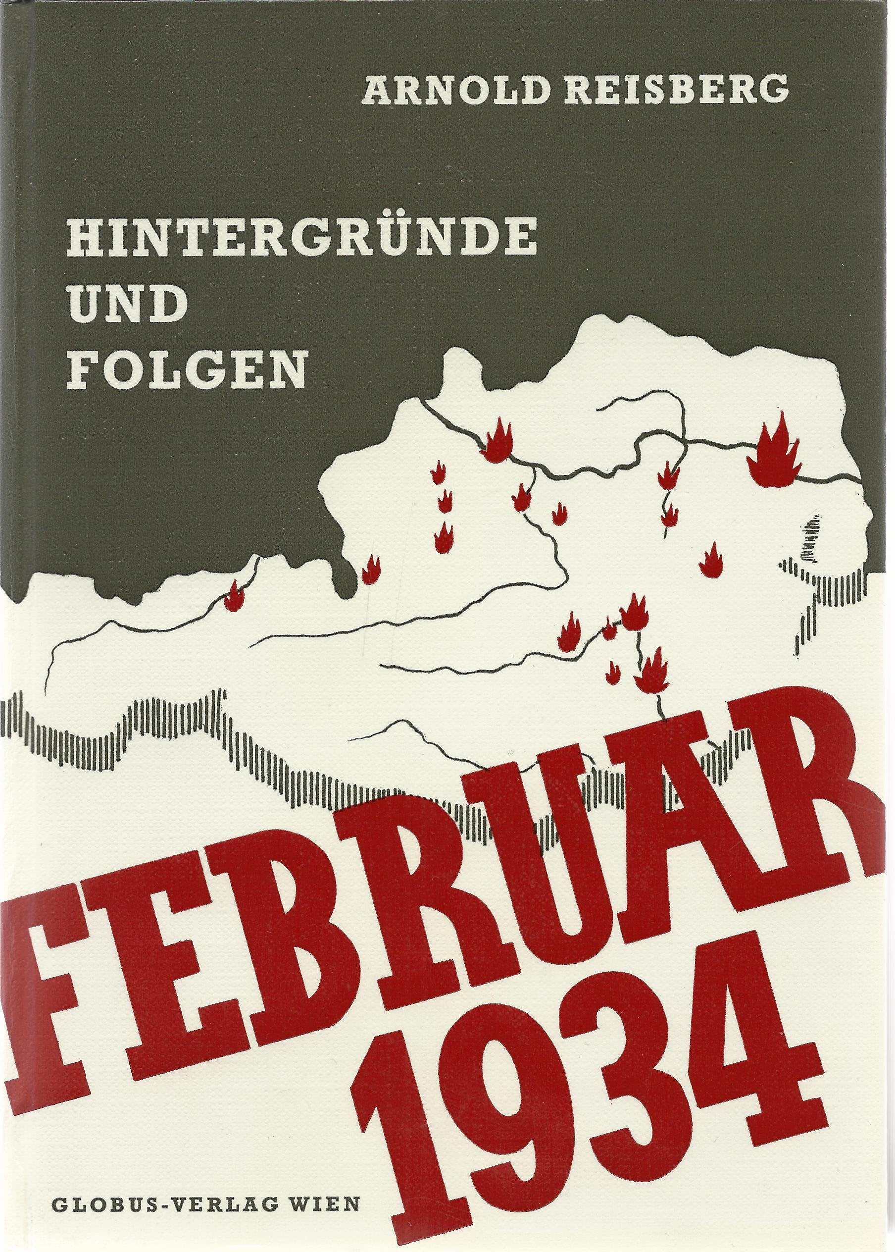 Februar 1934. Hintergründe und Folgen Politics & History