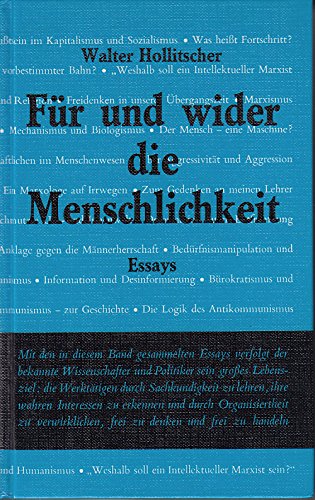 Für und wider die Menschlichkeit . Essays . Books
