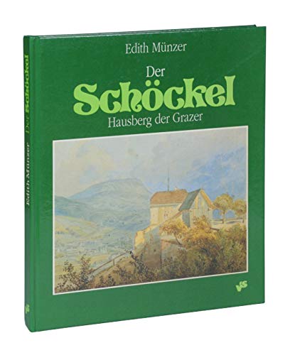 Product Image: Der Schöckel. Hausberg der Grazer