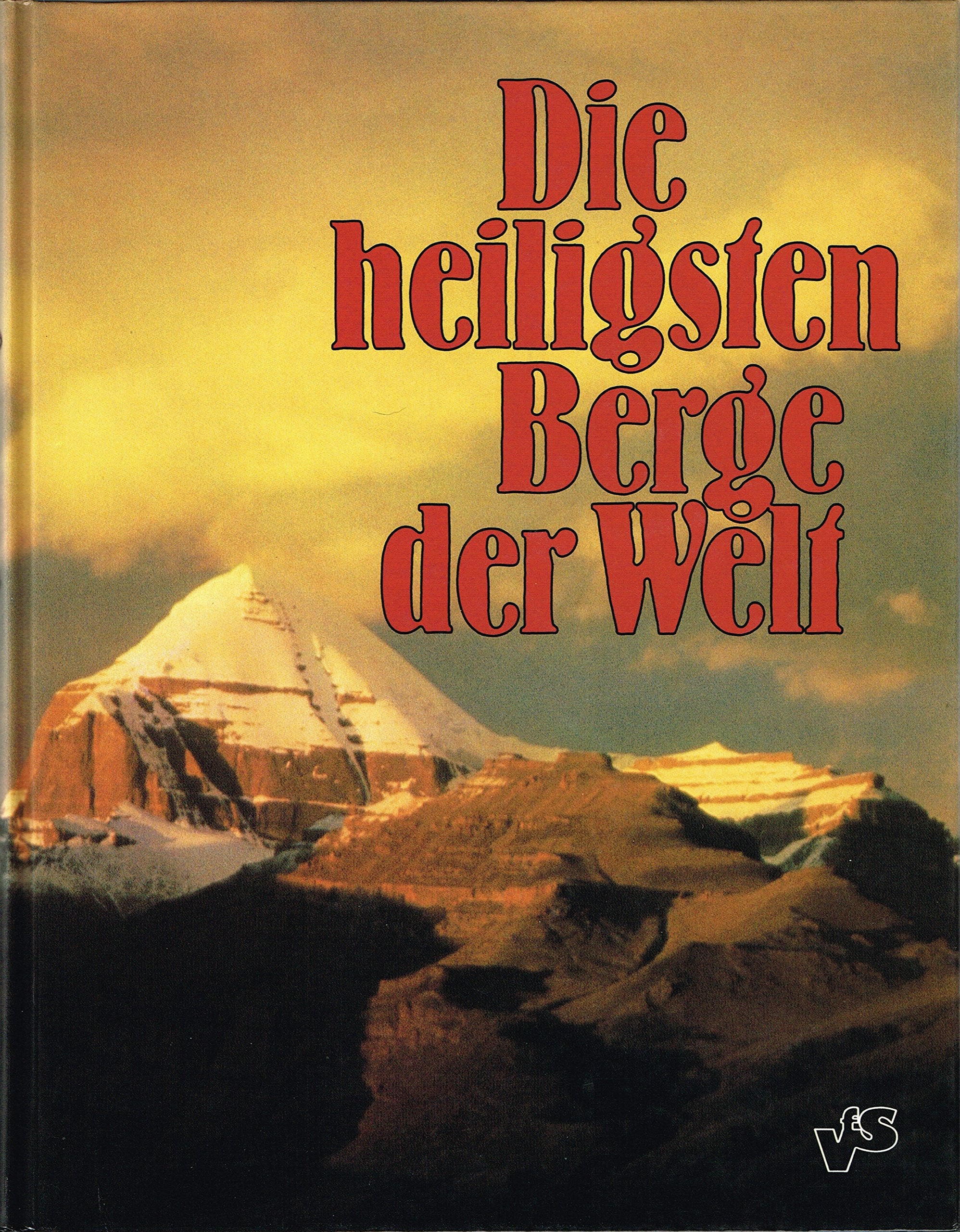 Die heiligsten Berge der Welt Travel