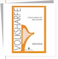 Schöne Weisen für stille Stunden: Weisen für die Volksharfe Sheet Music