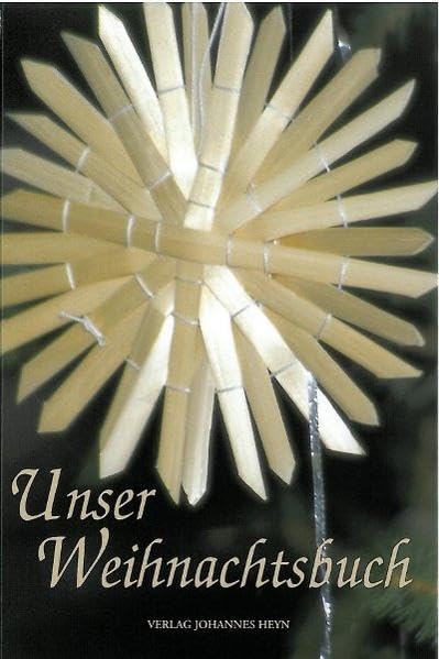 Unser Weihnachtsbuch: Gedichte, Geschichten und Lieder rund um Advent und Weihnacht Lifestyle