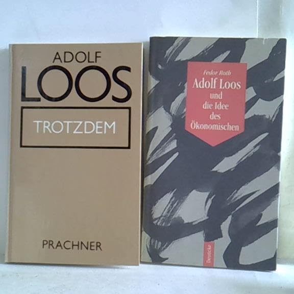 Trotzdem: Gesammelte Schriften 1900-1930 Architecture
