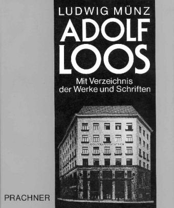 Adolf Loos: Mit Verzeichnis der Werke und Schriften book