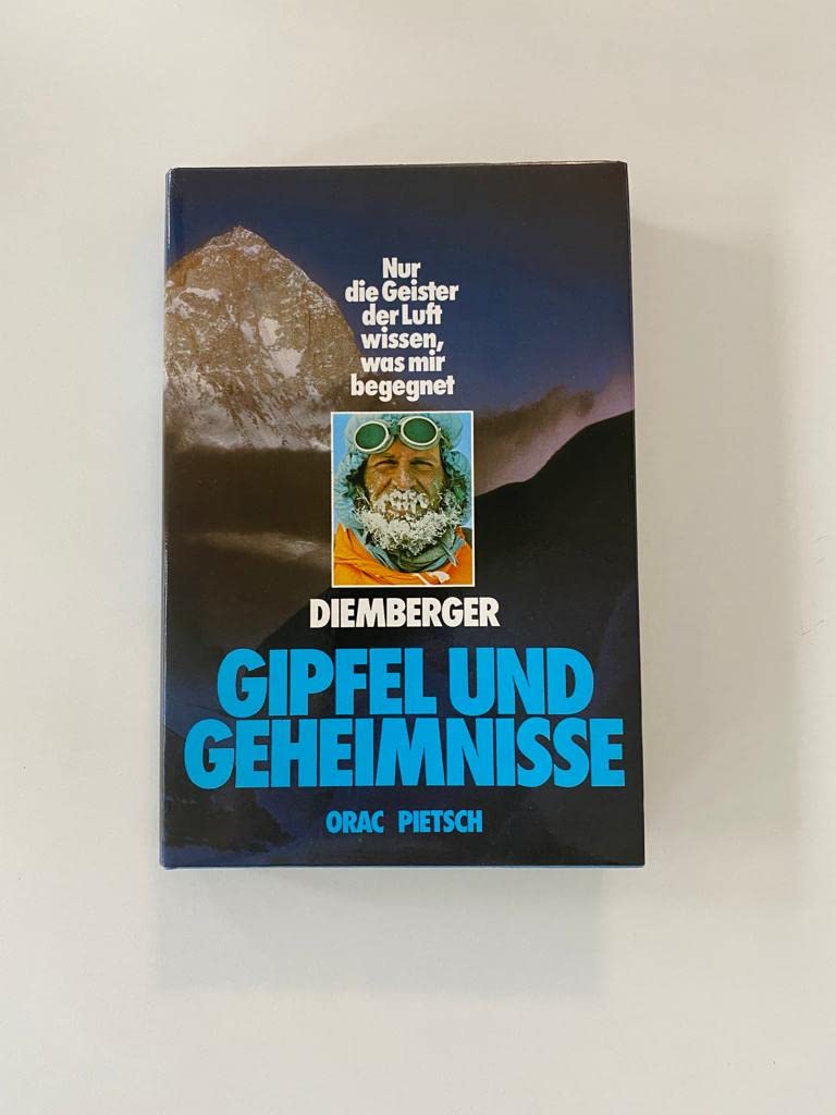 Gipfel und Geheimnisse. Nur die Geister der Luft wissen, was mir begegnet Contemporary literature