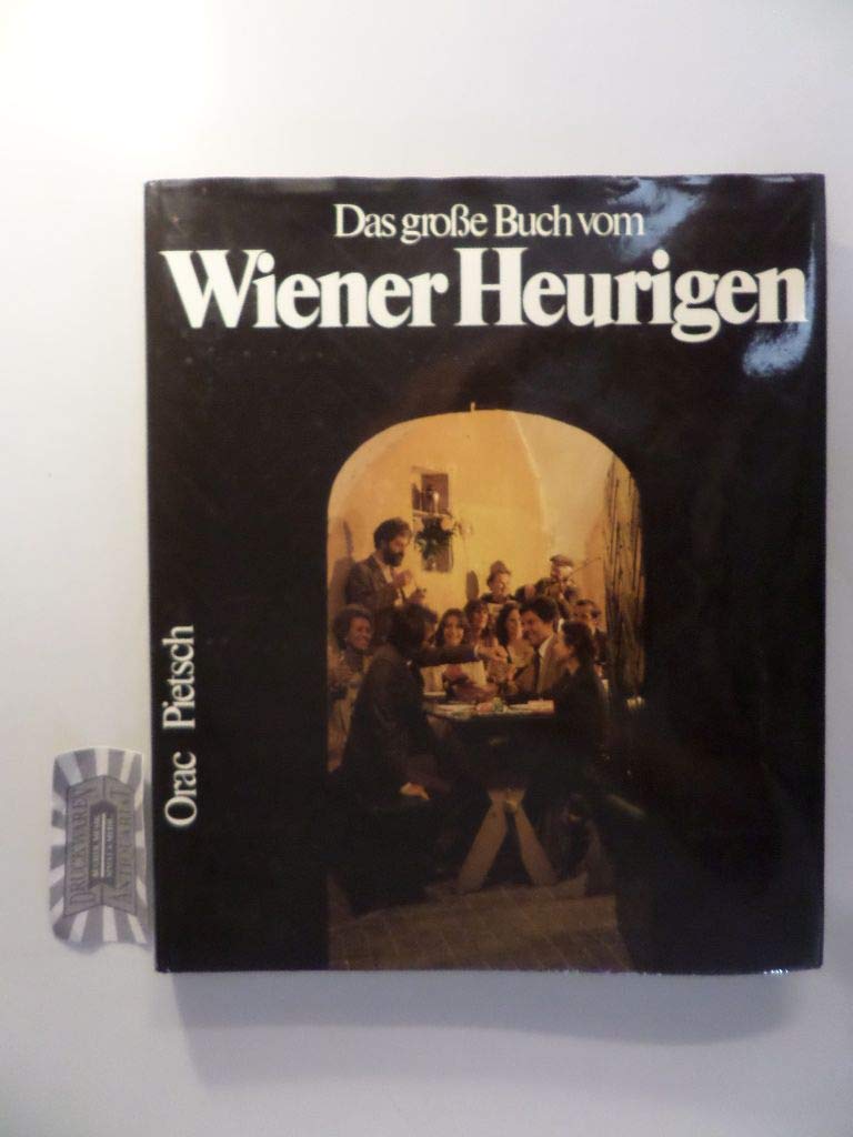 Das große Buch vom Wiener Heurigen Natural Sciences
