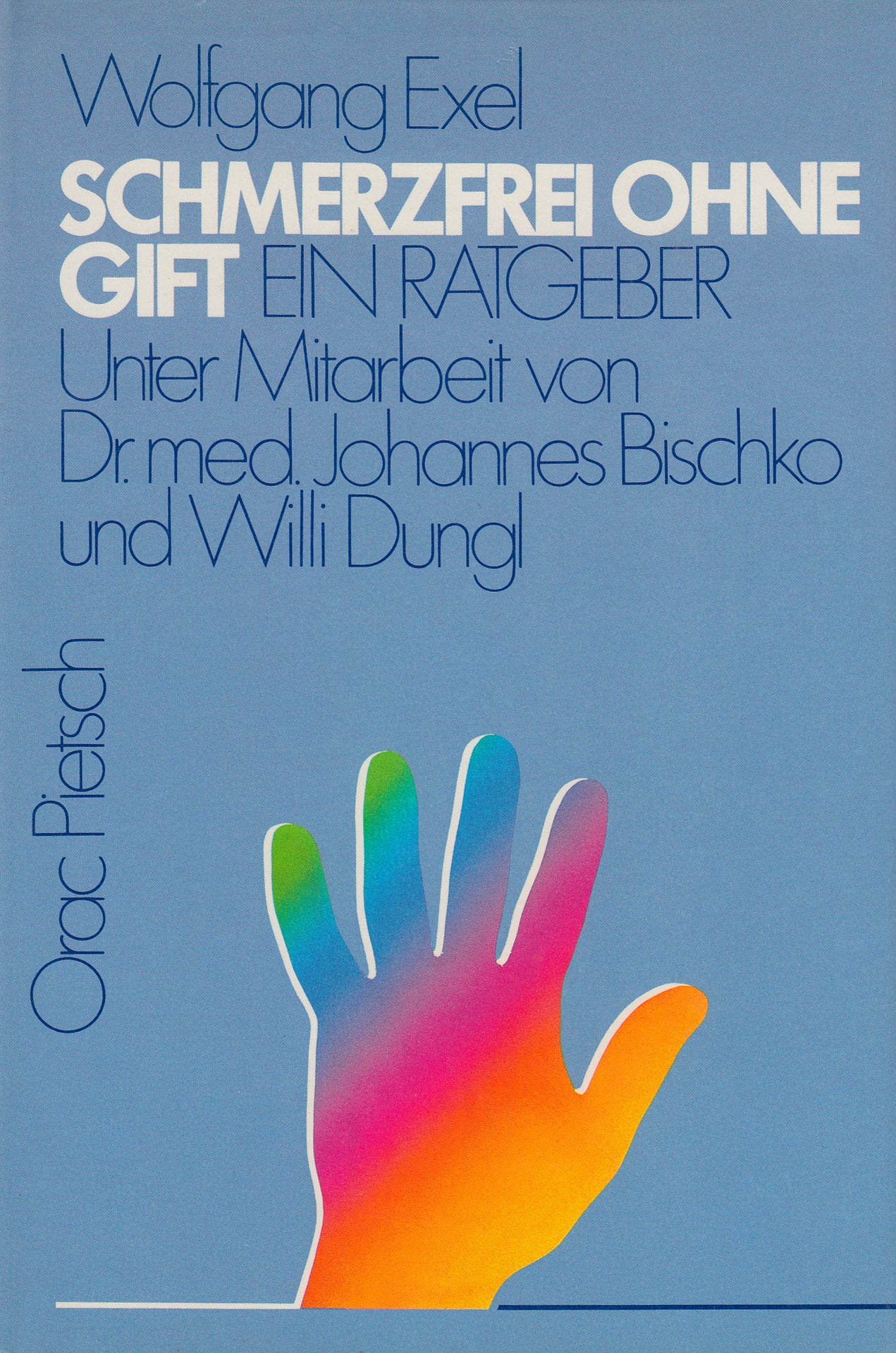 Schmerzfrei ohne Gift: Ein Ratgeber Travel Guides