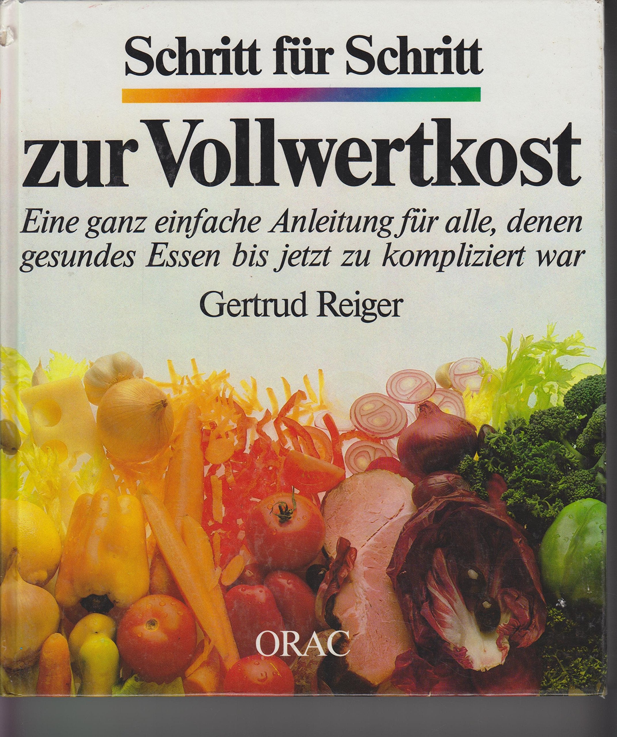 Schritt für Schritt zur Vollwertkost Books