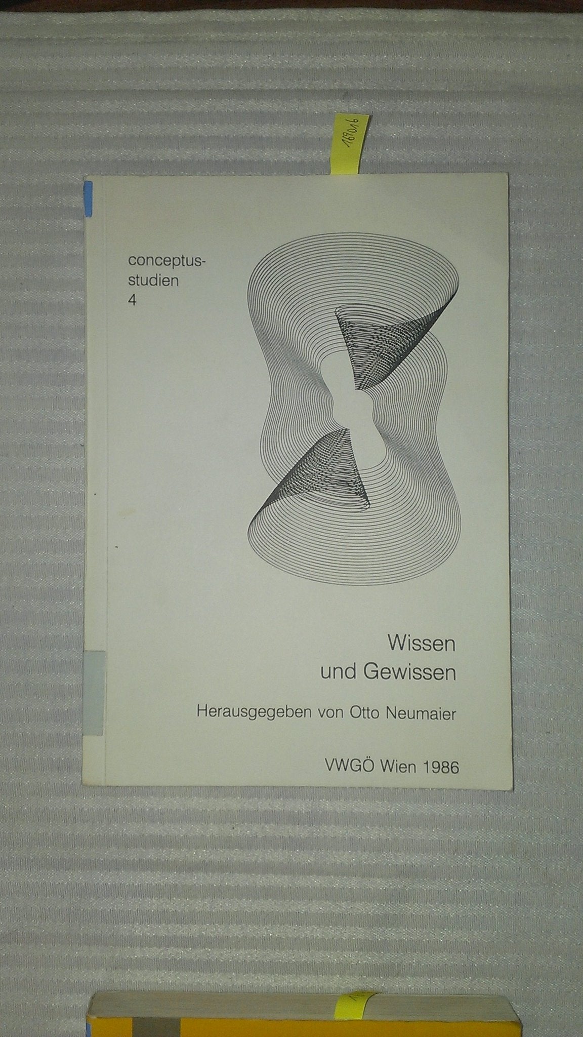 Wissen und Gewissen. Arbeiten zur Verantwortungsproblematik Philosophy