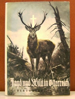 Jagd und Wild in Österreich Books