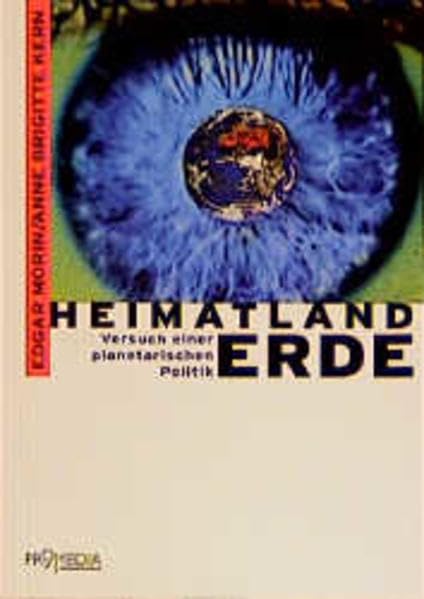 Heimatland Erde: Versuch einer planetarischen Politik Philosophy