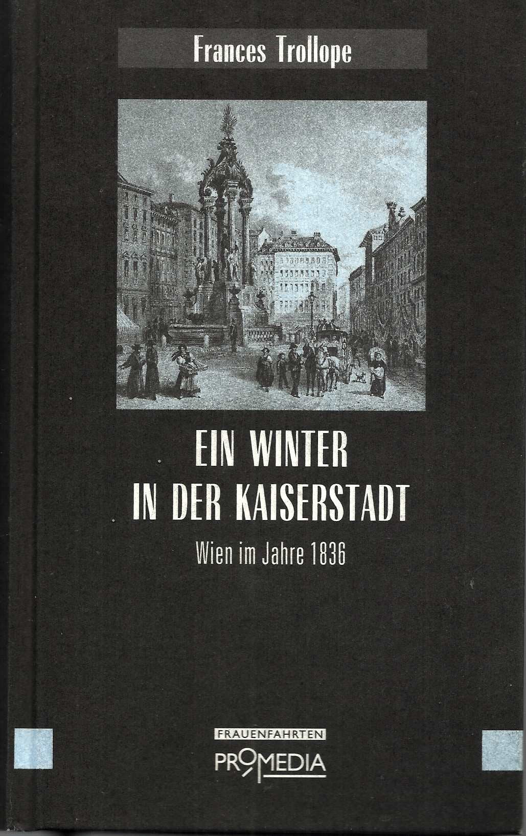 Ein Winter in der Kaiserstadt: Wien im Jahre 1836 Leisure, Home & Garden