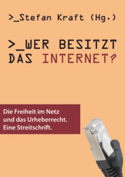 Wer besitzt das Internet? Law