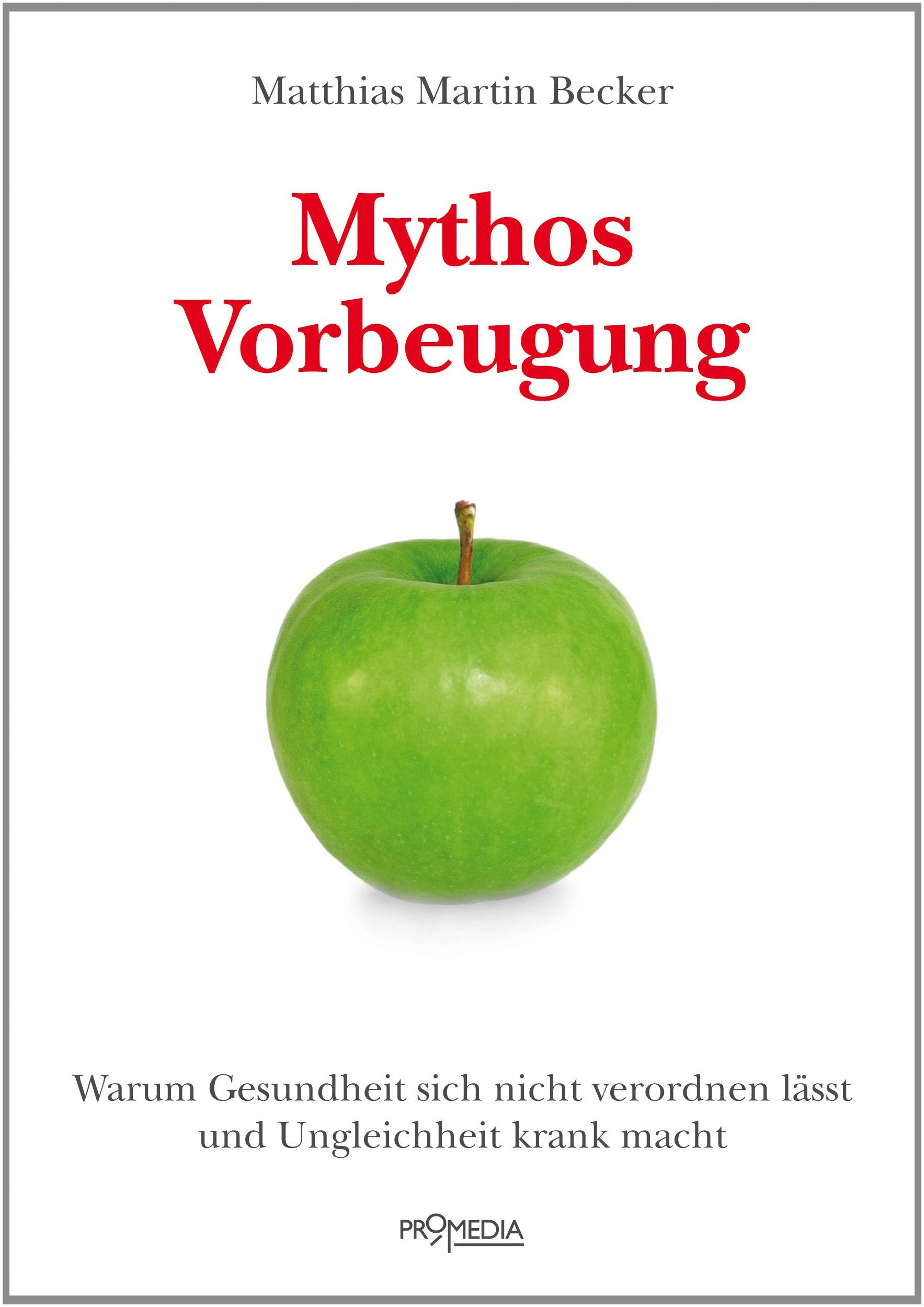Mythos Vorbeugung Health, Nutrition & Fitness Books