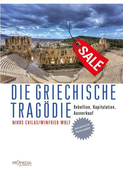 Die griechische Tragödie: Rebellion, Kapitulation, Ausverkauf Politics & History