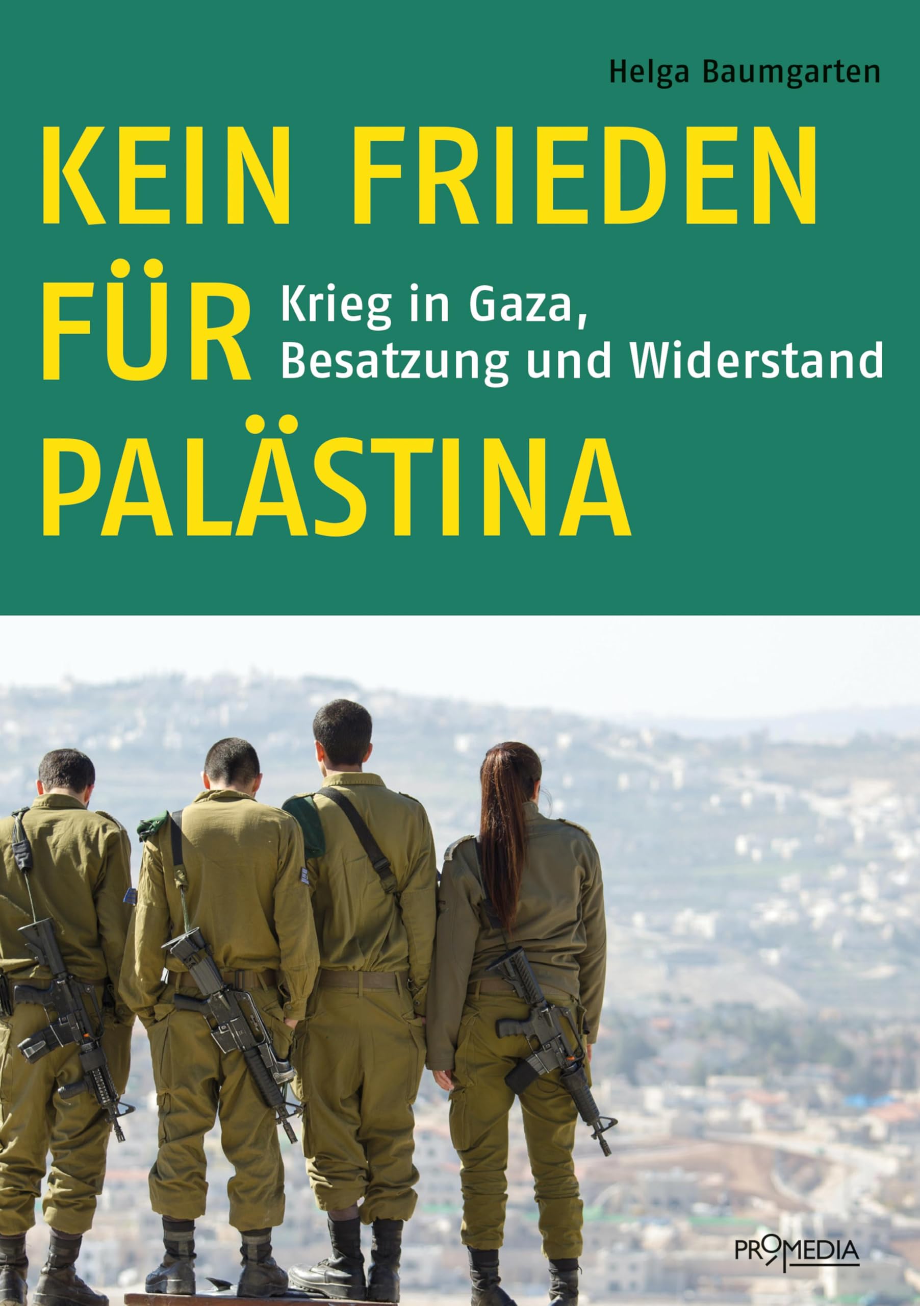 Kein Frieden für Palästina Politics & History