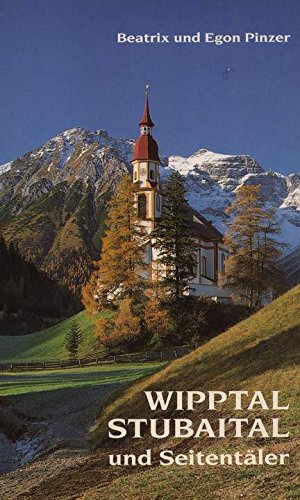Wipptal - Stubaital und Seitentäler Travel