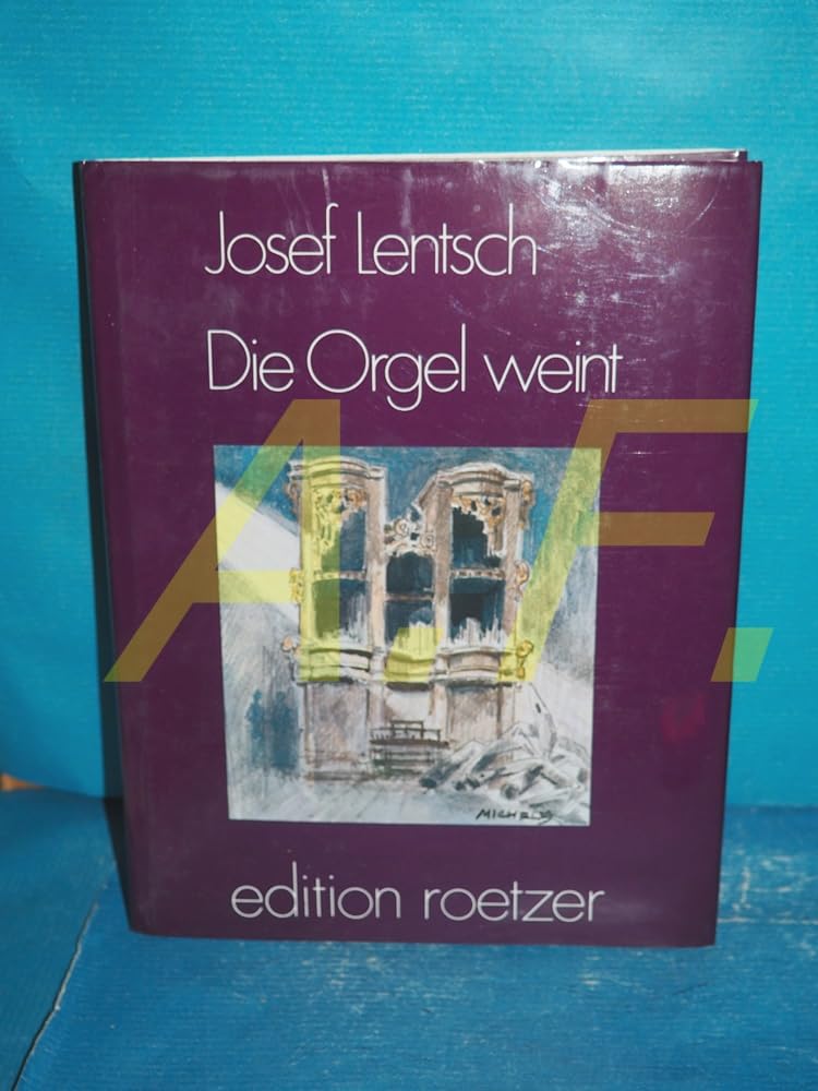 Product Image: Die Orgel weint. (Unterwegs) Lyrik und Prosa
