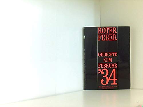 Roter Feber: Gedichte zum Februar '34 Poetry