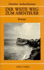 Der weite Weg zum Abenteuer Books