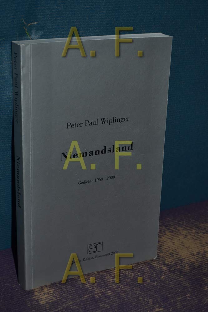 Niemandsland: Gedichte 1960-2000 Politics & History