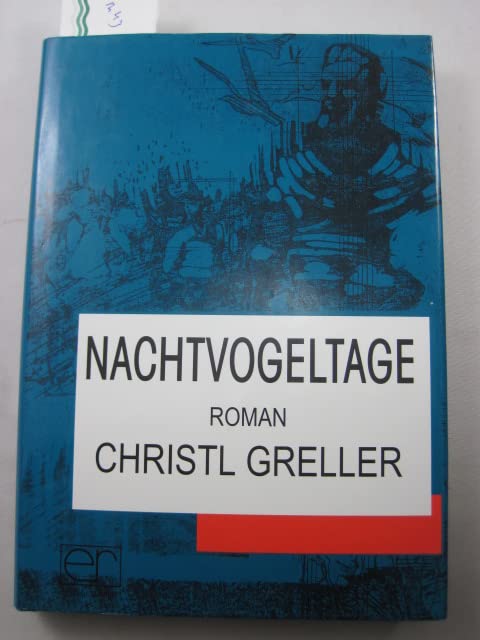 Nachtvogeltage: Roman Contemporary literature