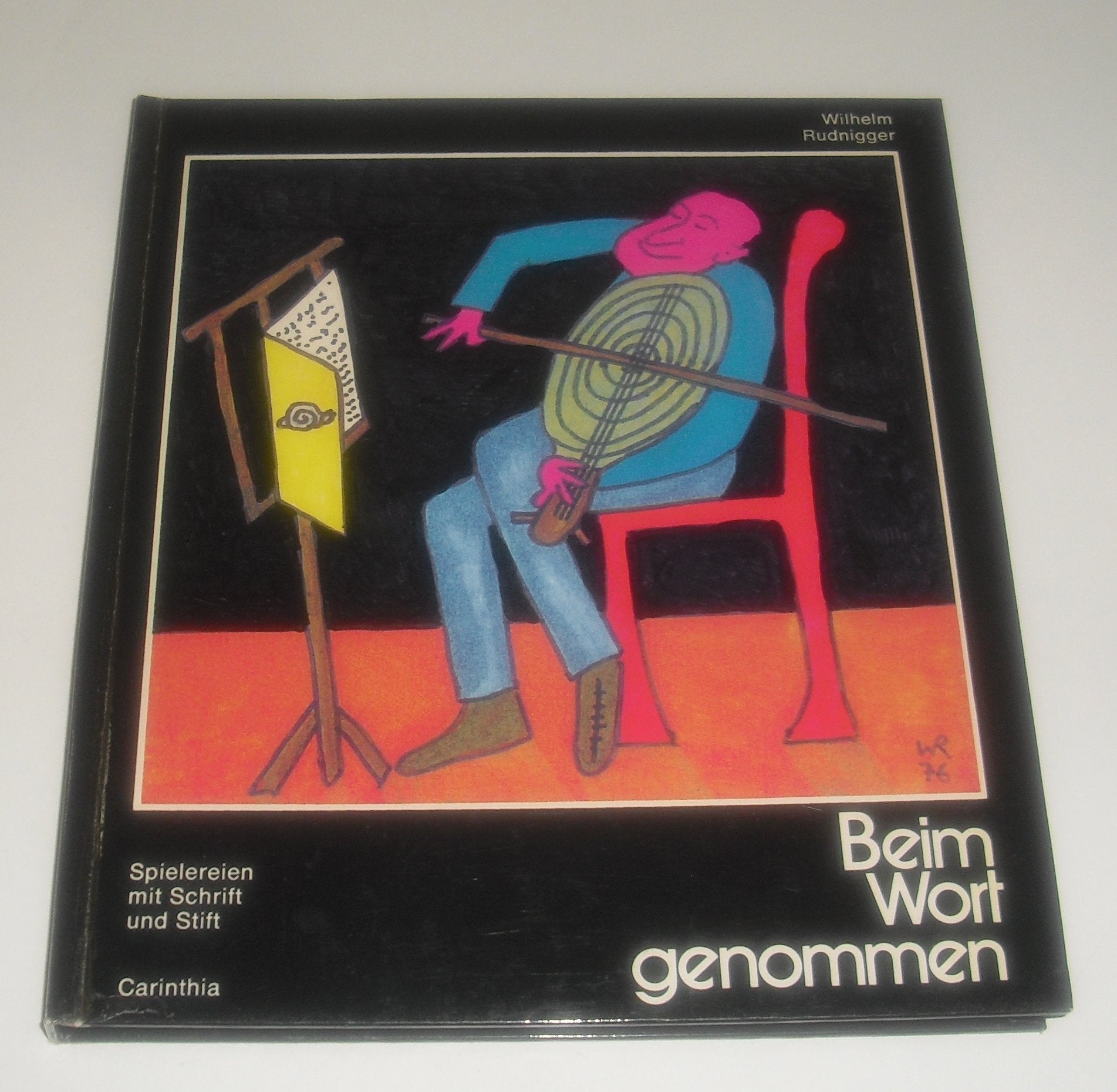Beim Wort genommen: Spielereien mit Schrift und Stift Books