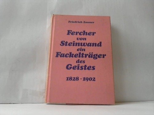Fercher von Steinwand ein Fackelträger des Geistes 1828 - 1902. Books